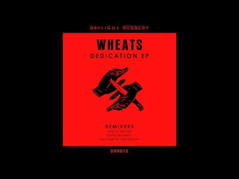Wheats - Dedication (Matteo Rosolare, Jojo Angel & Chris Madem Remix) [DRR015]