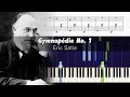 Erik Satie Gymnopédie No 1 Piano Tutorial With Sheet Music