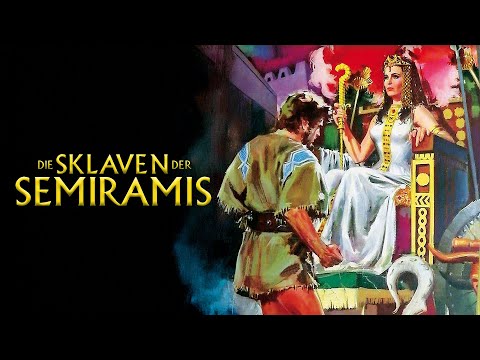 Die Sklaven der Semiramis (1962) [Abenteuer] Göttin, Macht und Rebellion | ganzer Film auf Deutsch