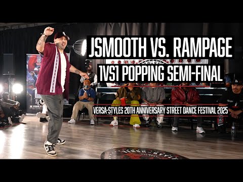 J-Smooth vs. Rampage • 1vs1 Popping Semi-Final