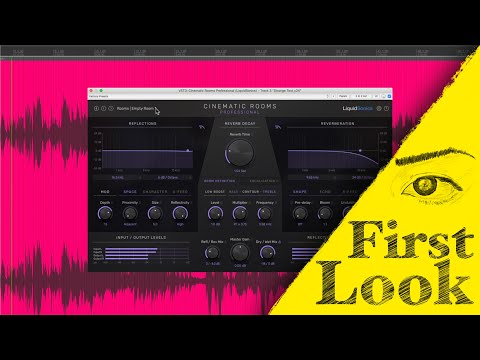Cinematic Rooms by LiquidSonics - First Look