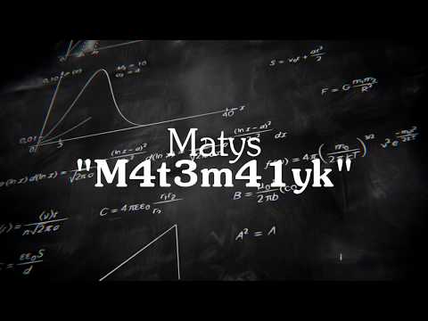 Matys - M4t3m41yk
