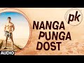 Nanga Punga Dost - PK