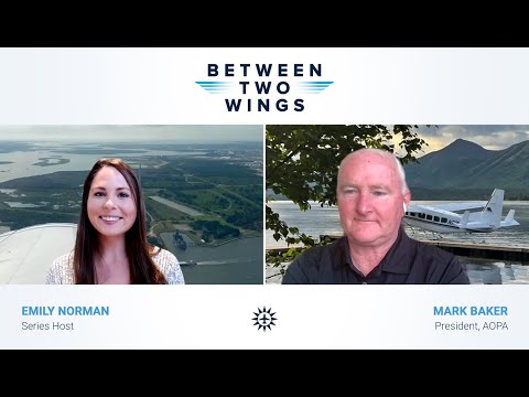 Between Two Wings with Mark Baker - AOPA