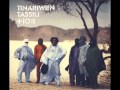 Tinariwen - Imidiwan MaTenam (What Have You ...