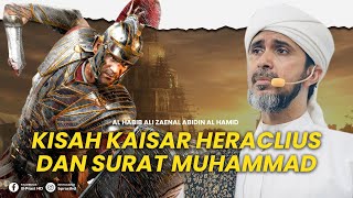 Download lagu THE STORY OF EMPEROR HERACLIUS WHO REVIEWED THE MORALS OF PROPHET MUHAMMAD | HABIB ALI ZAENAL ABI... mp3 Download lagu THE STORY OF EMPEROR HERACLIUS WHO REVIEWED THE MORALS OF PROPHET MUHAMMAD | HABIB ALI ZAENAL ABI... mp3
