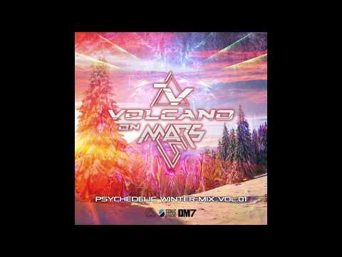 Volcano On Mars - Psychedelic Winter Mix Vol.1