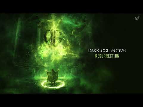 Dark Collective - Resurrection