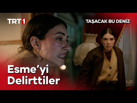 Esme, Furtuna konağını dağıttı. - Taşacak Bu Deniz 16. Bölüm  @tasacakbudeniztrt