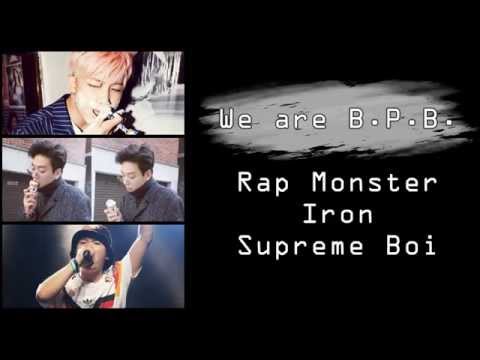 【認聲韓中字】Rap Monster & Iron & Supreme Boi - We Are B.P.B. (Lyrics with Hangul)