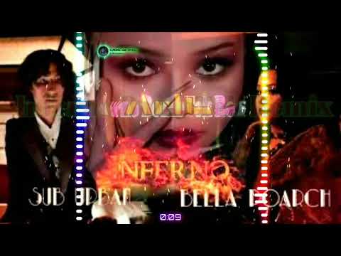 INFERNO | Bombtek | Djrodel Remix | Ft.Bella Poarch