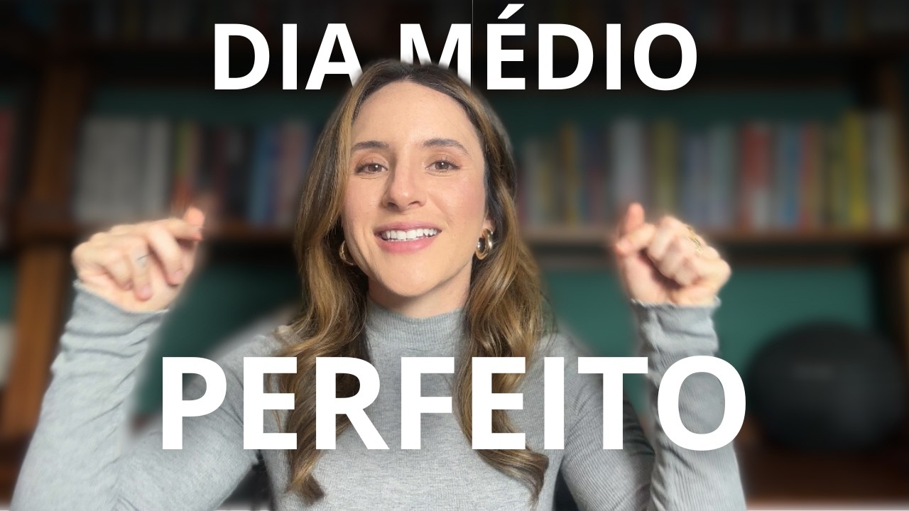 Aprenda a construir um dia médio perfeito
