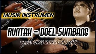 Download lagu #RUNTAH -DOEL SUMBANG ( COVER ) INSTRUMEN SET SUNDA  #ORG2022 BY #YHAYAZ mp3