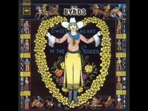 The Byrds - Sweetheart Of The Rodeo (Gram's Version) (full album)