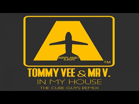 Tommy Vee, Mr V - In My House