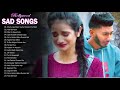 TOP 20 BOLLYWOOD HINDI SAD SONGS PLAYLIST 2019 // Top Heart Broken Hindi, INDIAN Sad Songs Jukebox
