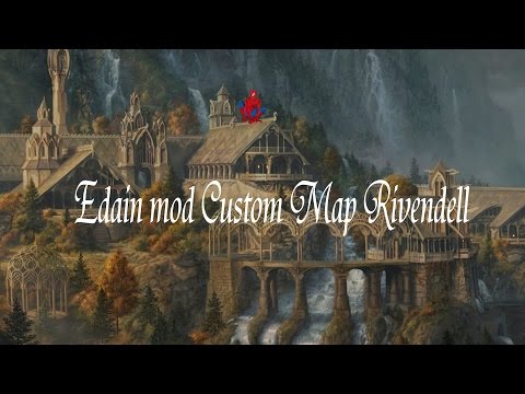 Edain Mod Custom Map: Rivendell, the House of Elrond