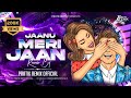 Jaanu Meri Jaan | Special Release | Pratik Remix Official