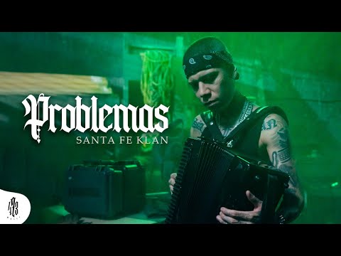 SANTA FE KLAN - PROBLEMAS (Video Oficial)
