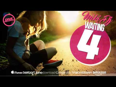 DNZ235 // MIKI DJ - WAITING 4 (Official Video DNZ RECORDS)
