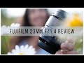 Fujifilm 23mm f1.4 R LM WR: Review and Sample Images