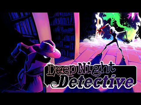 Deep Night Detective youtube-video