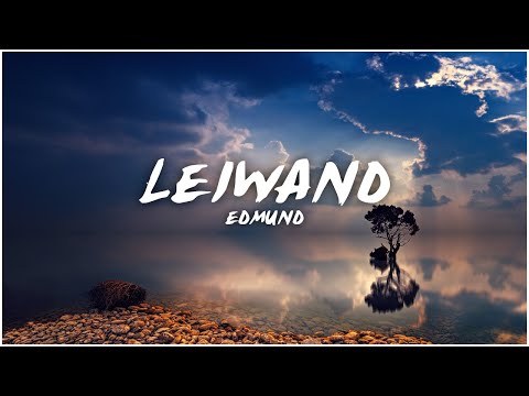 『LYRICS』Leiwand ~ Edmund | YouTuberLyrics