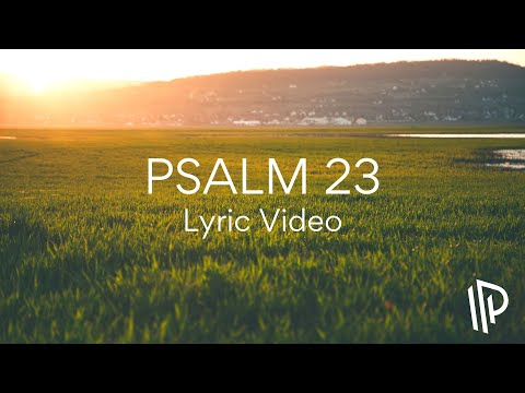Psalm 23 (Yahweh Is My Shepherd)