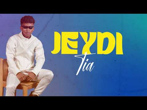 JEYDI _TIA_  (VIDEO LYRICS OFFICIEL)