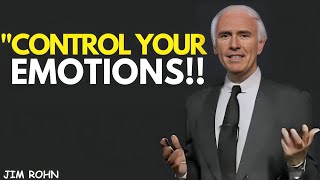 Control Your Emotions - Jim Rohn Motivation