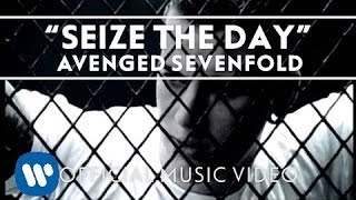 Avenged Sevenfold - Seize The Day