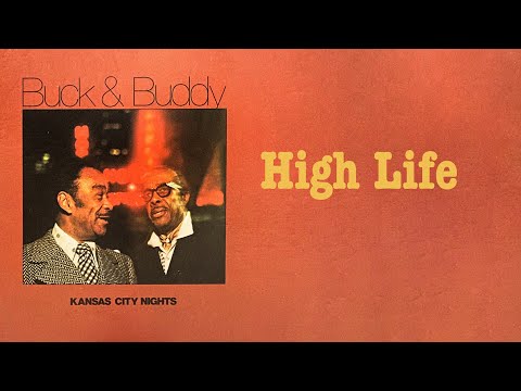 Buck Clayton / Buddy Tate - High Life (1960 recording)