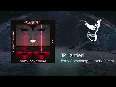 PREMIERE: JP Lantieri - Forty Something (Ornery Remix) [Flemcy Music]