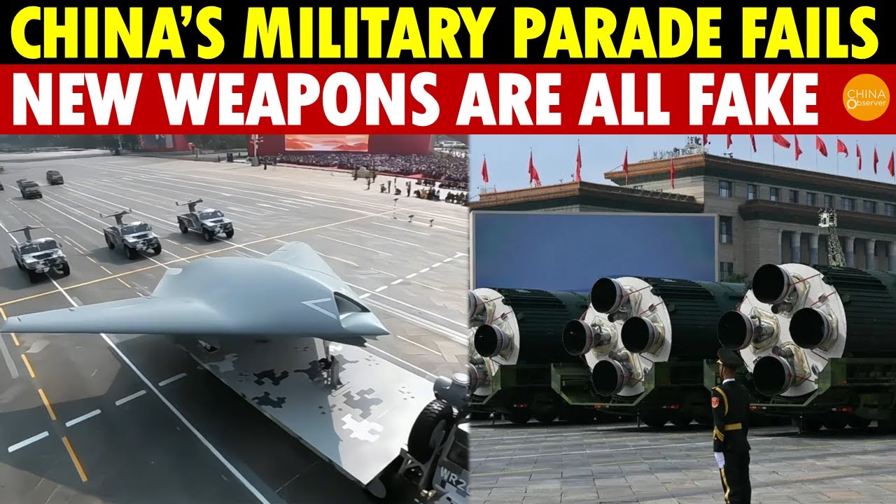 China’s Military Parade Fails, the So-Called New Weapons Are All Fake—Shocking Reveal Inside