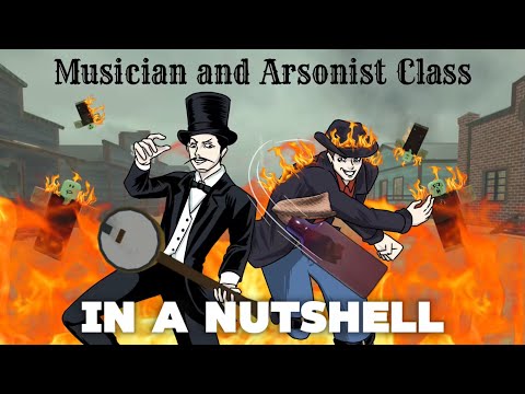 Musician and Arsonist Class in a Nutshell (Dead Rails Animation)