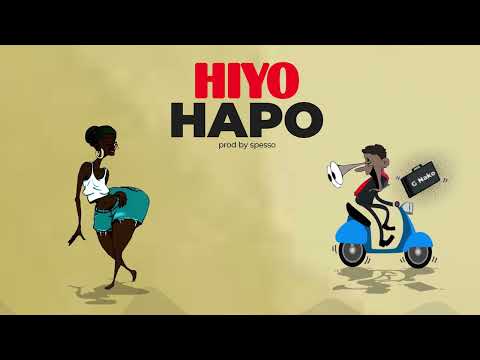 G Nako - Hiyo Hapo (Lyric Video)