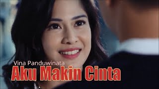 Vina Panduwinata - Aku Makin Cinta - AADC