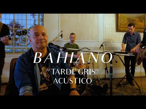 Tarde Gris - Bahiano