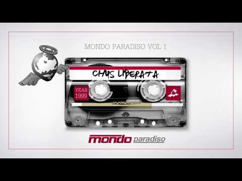 Chus Liberata  - MONDO PARADISO Vol 1 (1999)