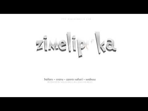 ZIMELIPUKA ~  Magix Enga ft Sailors , Ssaru , Zzero Sufuri, Wakuu , ( Official Audio )
