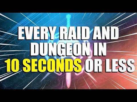 EVERY RAID AND DUNGEON IN 10 SECONDS OR LESS! #motw