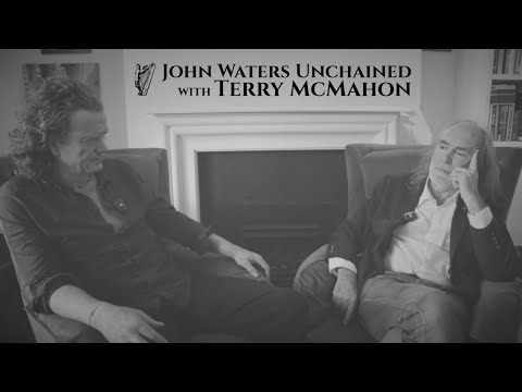 John Waters Unchained with Terry McMahon (Part 1)