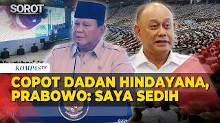 Download lagu Copot Dadan Hindayana, Prabowo: Saya Sedih Terpaksa Ganti Orang yang Saya Percaya mp3