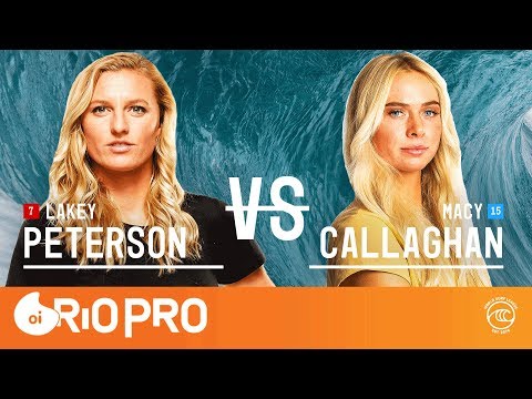 Lakey Peterson vs. Macy Callaghan - Round of 16, Heat 1 - Oi Rio Pro W 2019