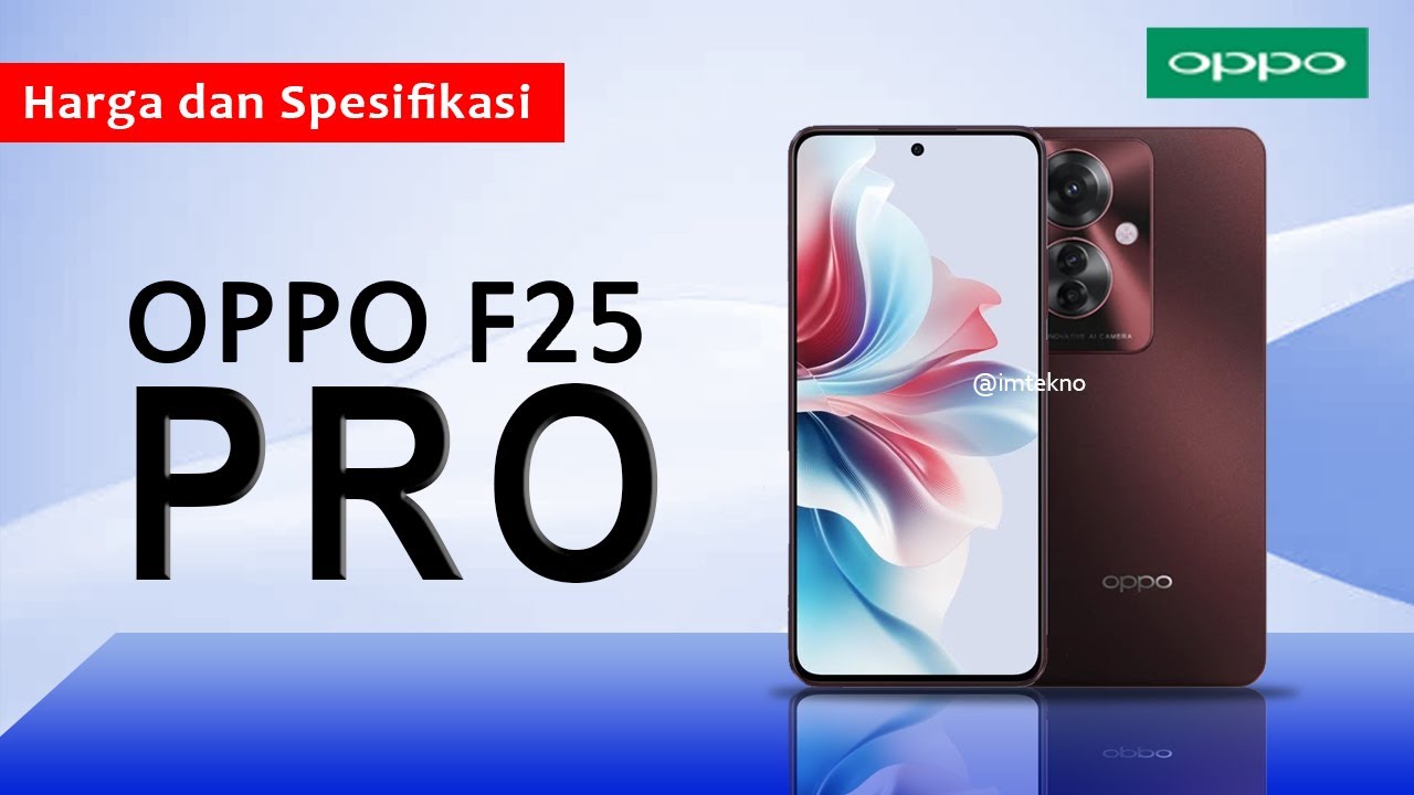 OPPO F25 PRO 5G HARGA DAN SPESIFIKASI ( REVIEW INDONESIA )