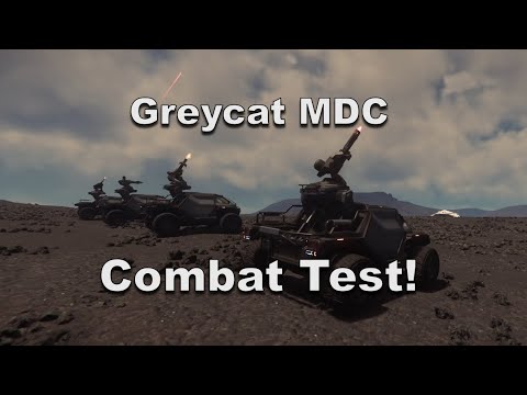 Greycat MDC Combat Test - Star Citizen