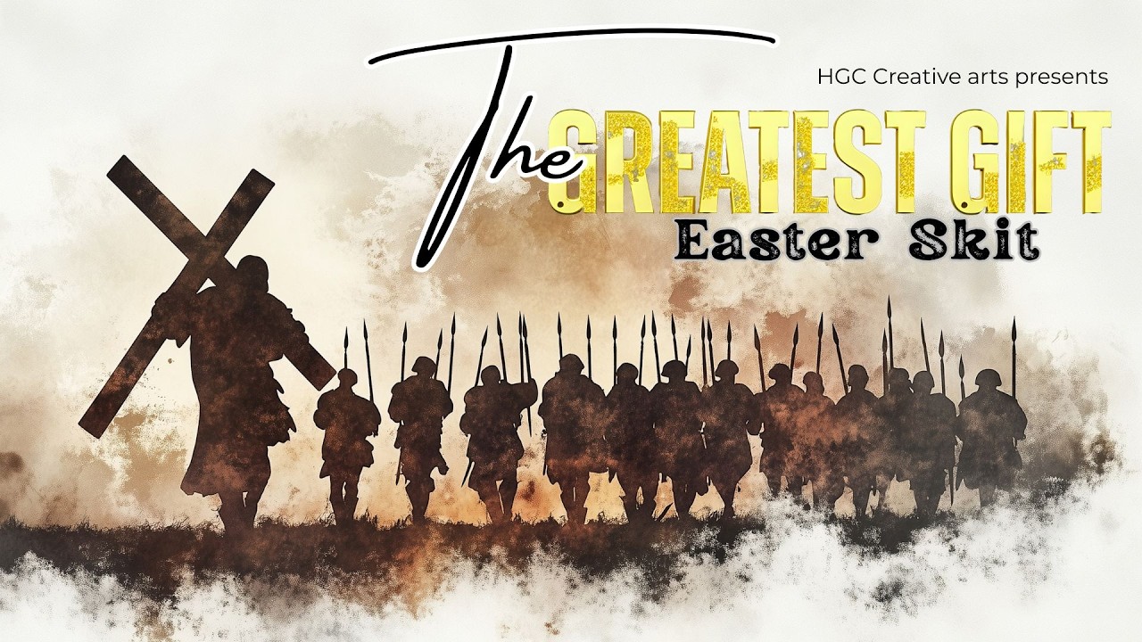 5TH APRIL 2026 | EASTER SPECIAL PLAY | THE GREATEST GIFT