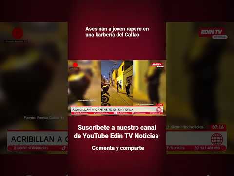 Asesinan a joven rapero en una barbería del Callao
