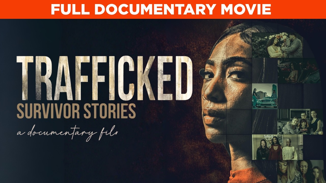 Women Who Escaped the Horrors of Human Trafficking | Trafficked: Survival Stories