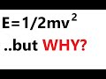 Can You Derive The Formula For Kinetic Energy
